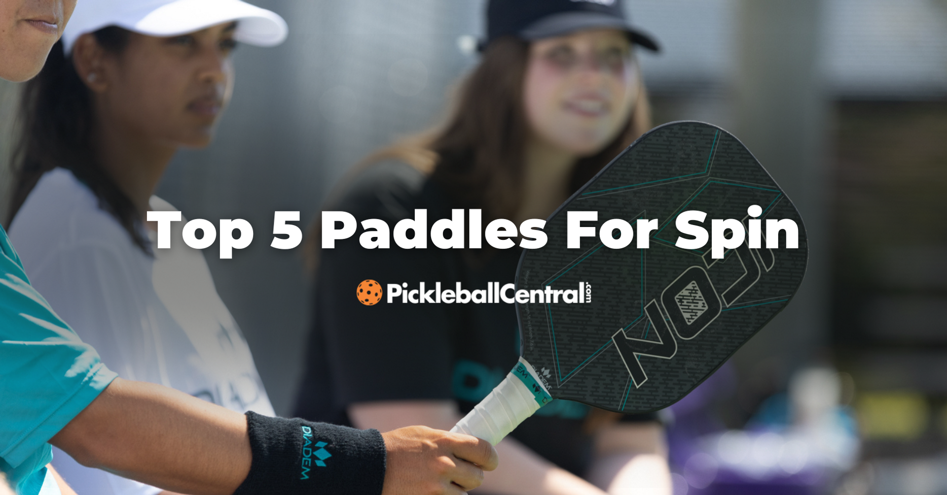 Top 5 Pickleball Paddles for Spin