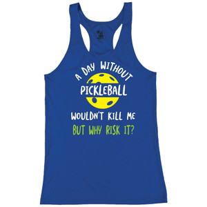 Women's A Day Without Pickleball Core Performance Racerback Tank in Royal