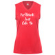 Women's Pickleball Just Gets Me Core Performance Sleeveless Shirt in Hot Coral