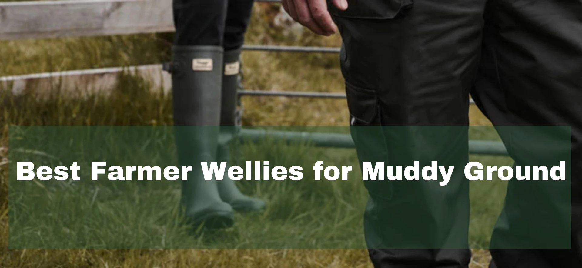 Farmer wellington boots in muddy ground helping keep feet dry during outdoor work