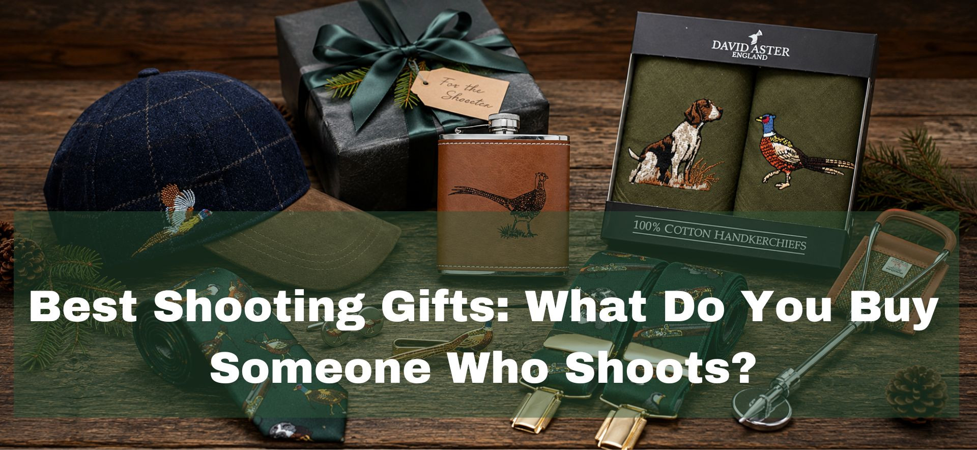 Shooting gifts including ties, cufflinks, hip flasks and country accessories