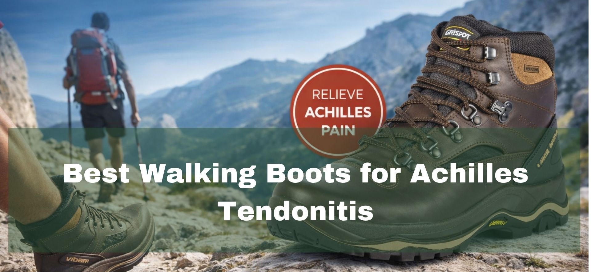 Grisport boots that help with tendon issues for better walking comfort