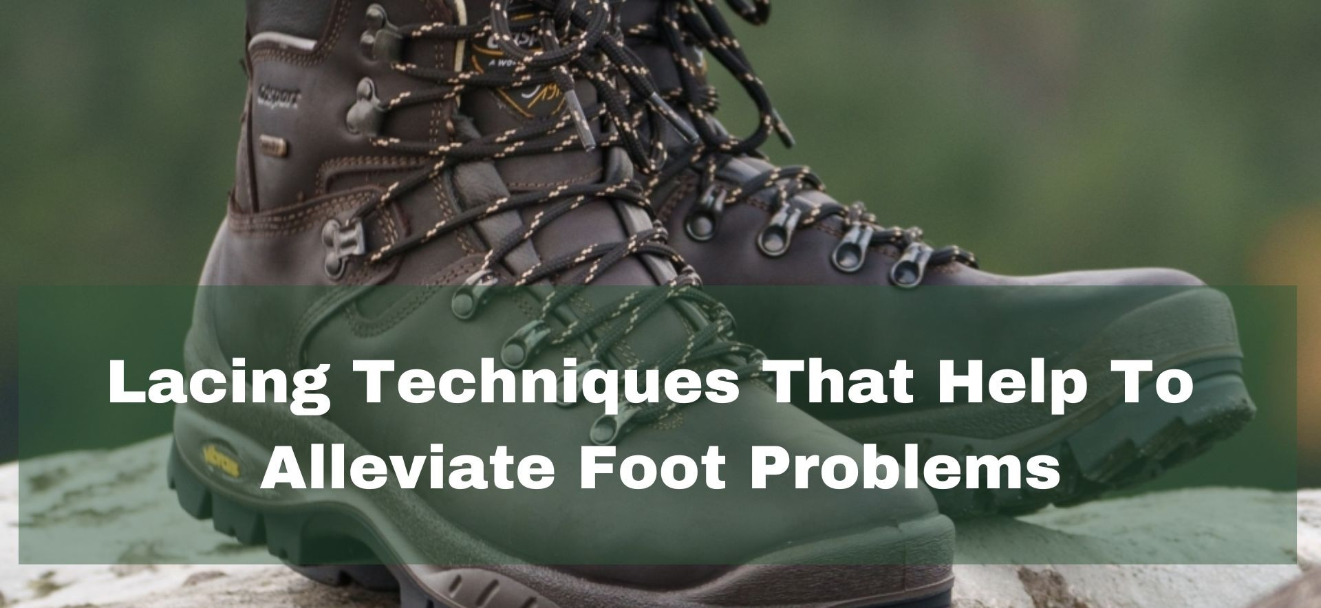 Walking boot lacing techniques for comfort
