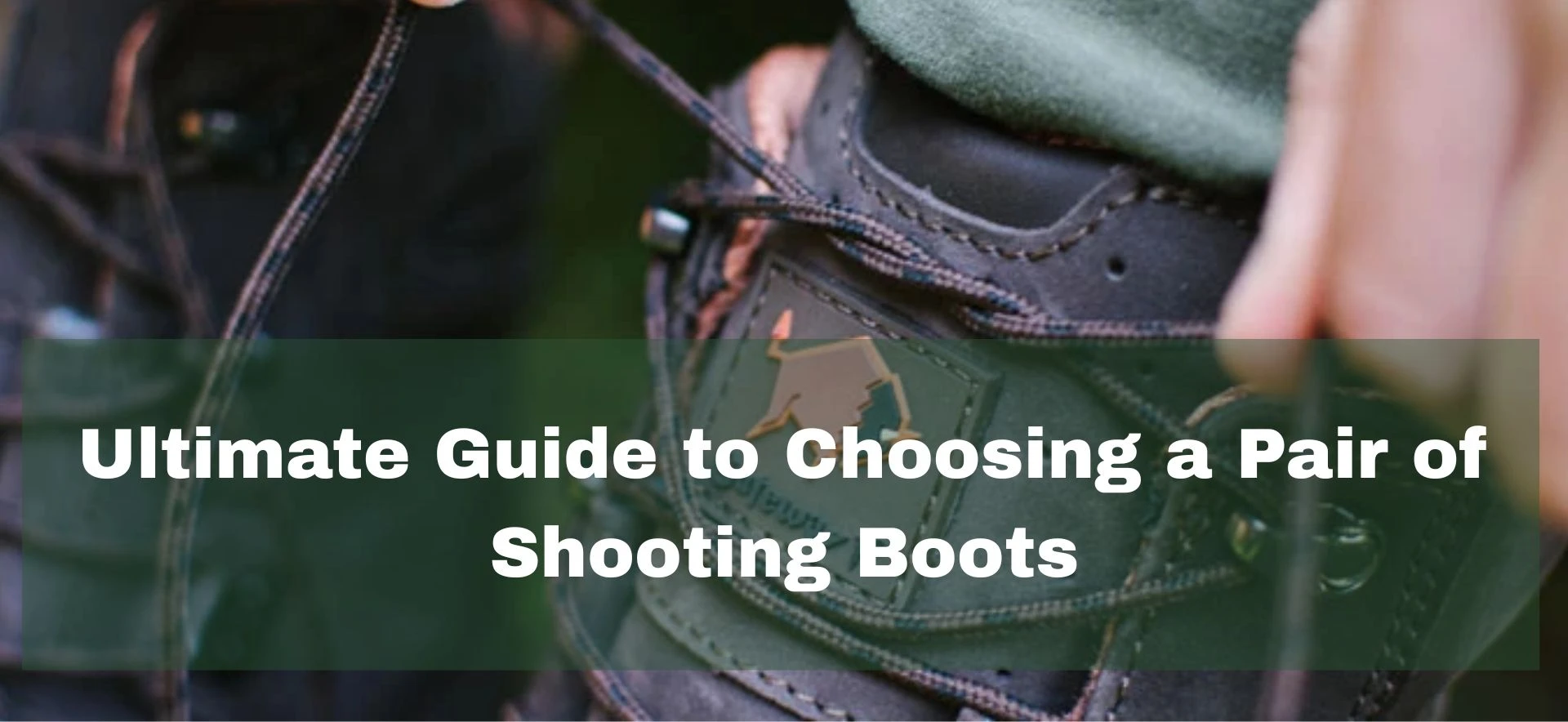 Guide to choosing waterproof shooting boots for muddy ground and rough terrain