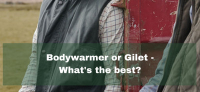 Bodywarmer or Gilet - what's the best?