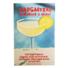 Margaritas, Sangrias, and More