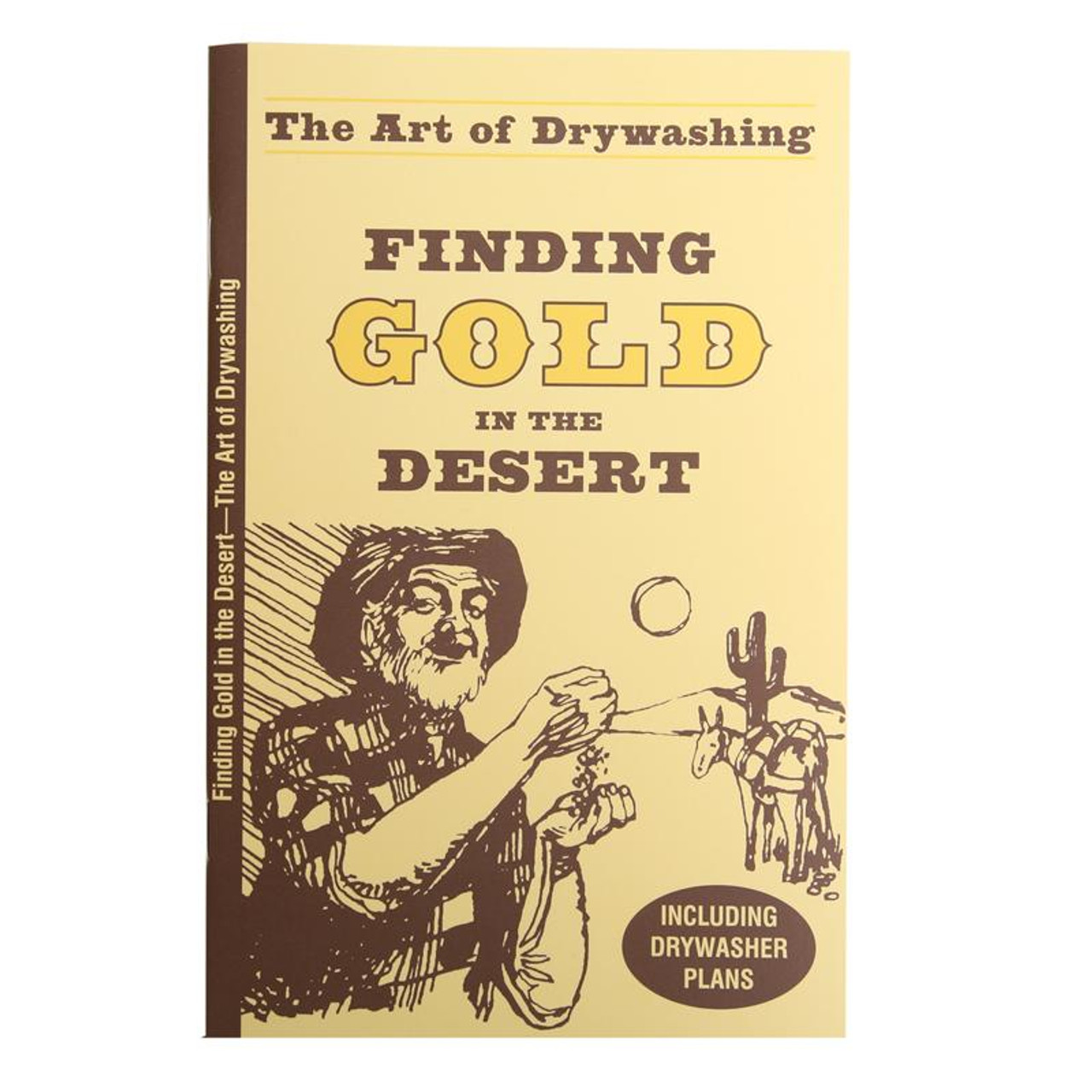 Finding Gold In the Desert