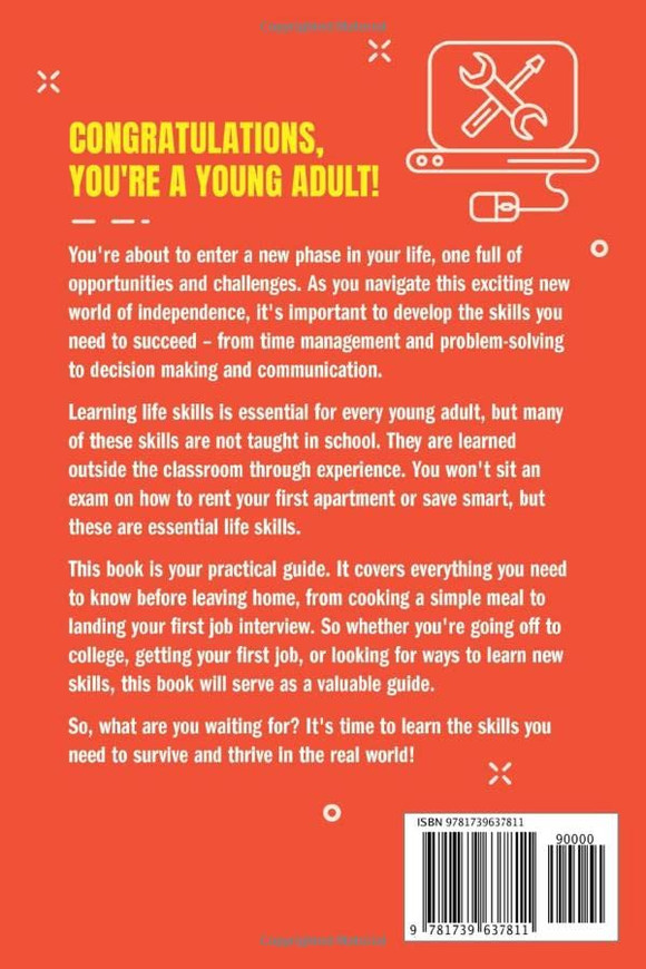 Life Skills for Young Adults: How to Manage Money, Find a Job, Stay Fit, Eat Healthy and Live Independently