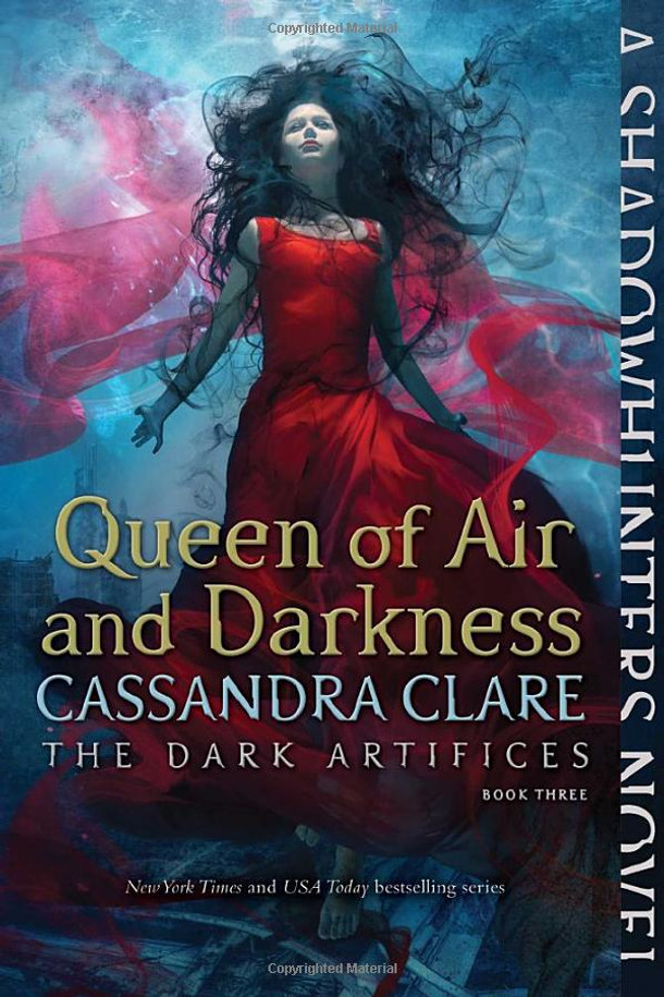 Queen of Air and Darkness (Dark Artifices)