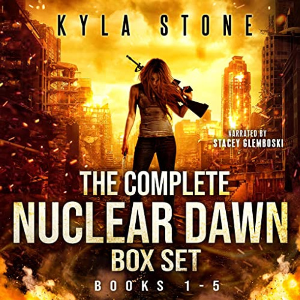 Nuclear Dawn: The Post-Apocalyptic Box Set: The Complete Apocalyptic Survival Thriller Series