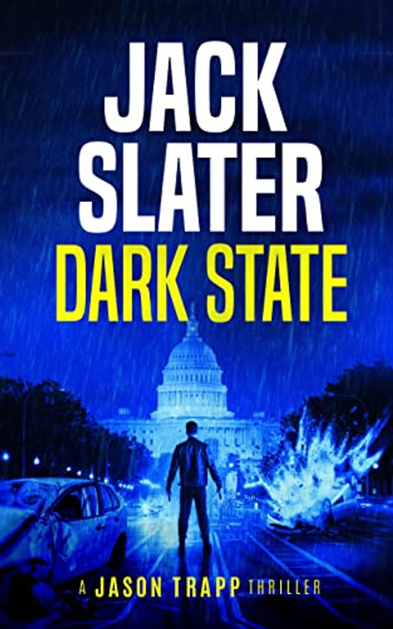 Dark State (Jason Trapp Thriller Book 1)
