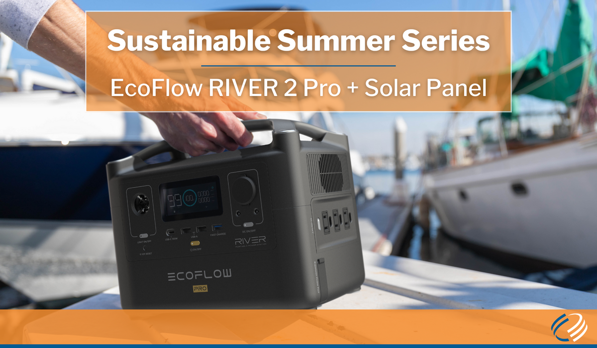  Sustainable Summer Series: Ecoflow Power for Blackouts, Brats and Backyard Flexes 