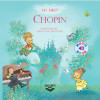 My First Chopin