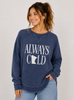 Always Cold Embroidered Sweatshirt