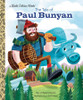 The Tale of Paul Bunyan Little Golden Book