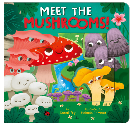 Meet the Mushrooms