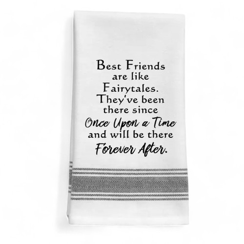 Best Friends Are Like Fairytales Towel