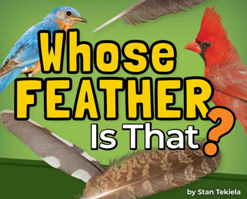 Whose Feather is That?