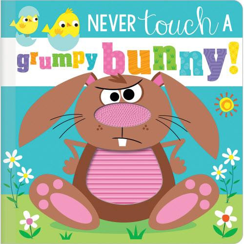 Never Touch a Grumpy Bunny Book
