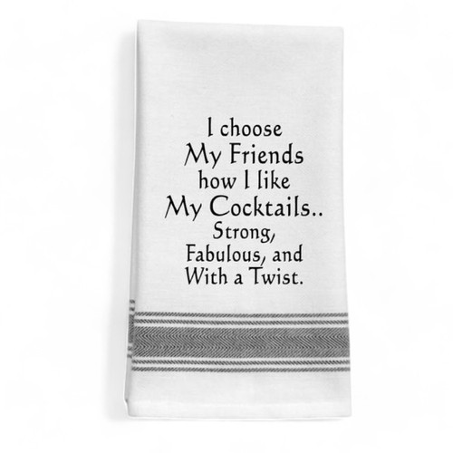 I Choose My Friends Towel
