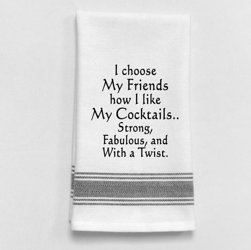 I Choose My Friends Towel