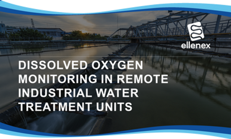 Dissolved Oxygen Monitoring in Remote Industrial Water Treatment Units