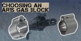 Choosing An AR-15 Gas Block
