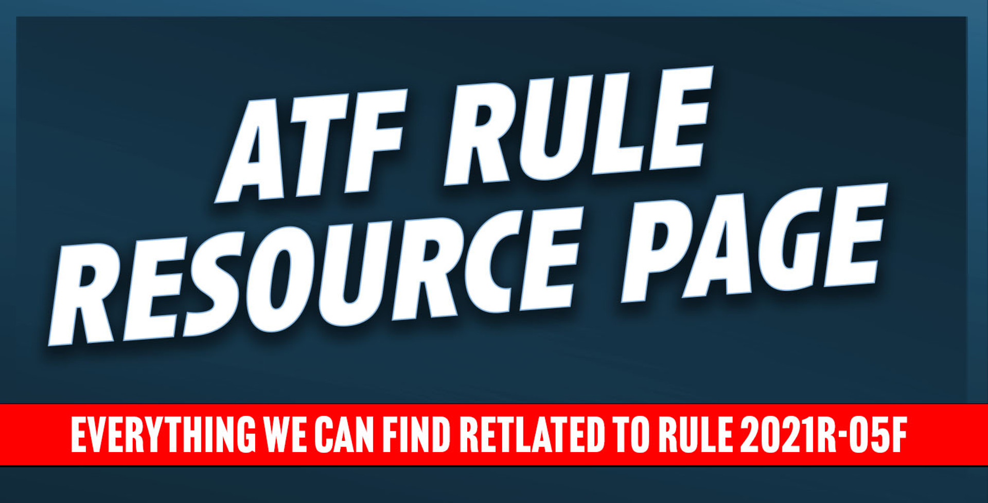 ATF Rule Resource Page thumbnail image