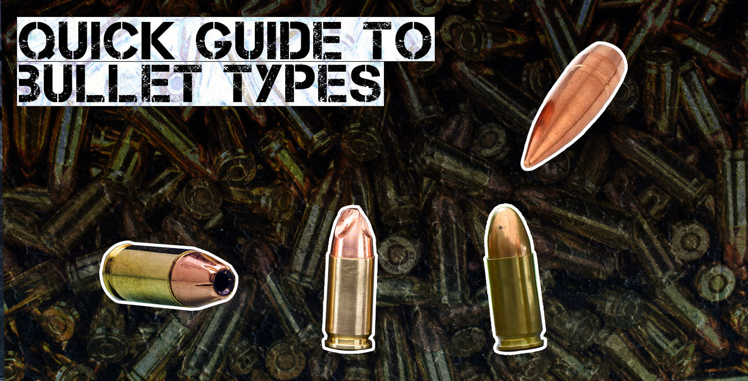 Quick Guide to Bullet Types - 5D Tactical