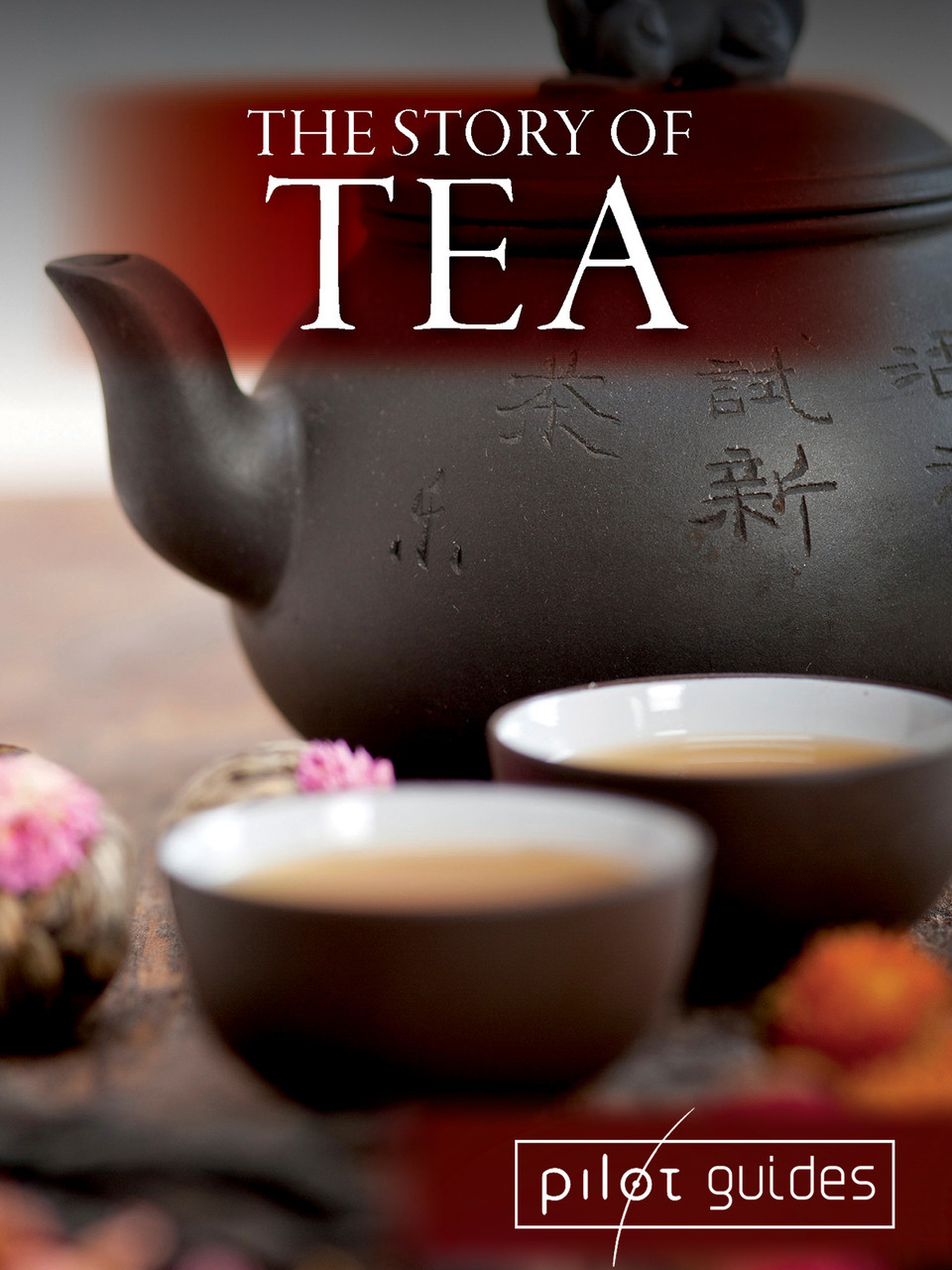 the story of tea