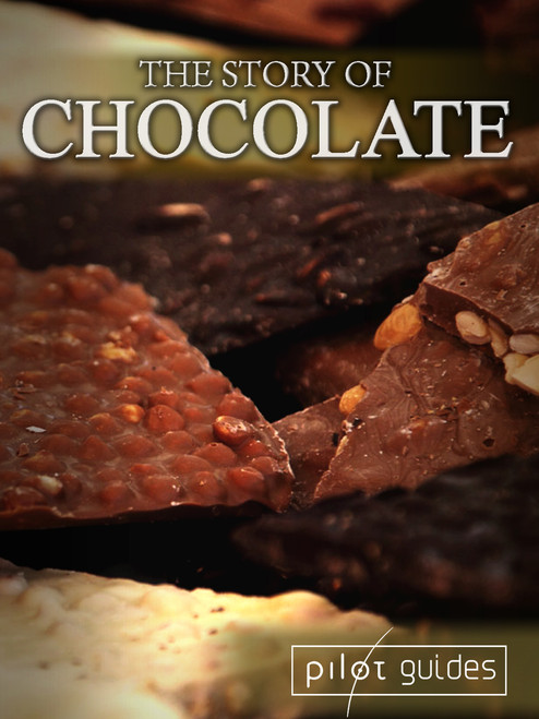 The Story of Chocolate (Digital Download)