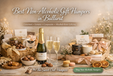Best Non-Alcoholic Gift Hampers to Buy in Ballarat, Australia