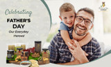 Celebrating Father's Day: Our Everyday Heroes! Celebrating Father's Day: Our Everyday Heroes!