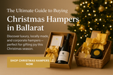 The Ultimate Guide to Buying Christmas Hampers in Ballarat | The Sweet Owl Hampers