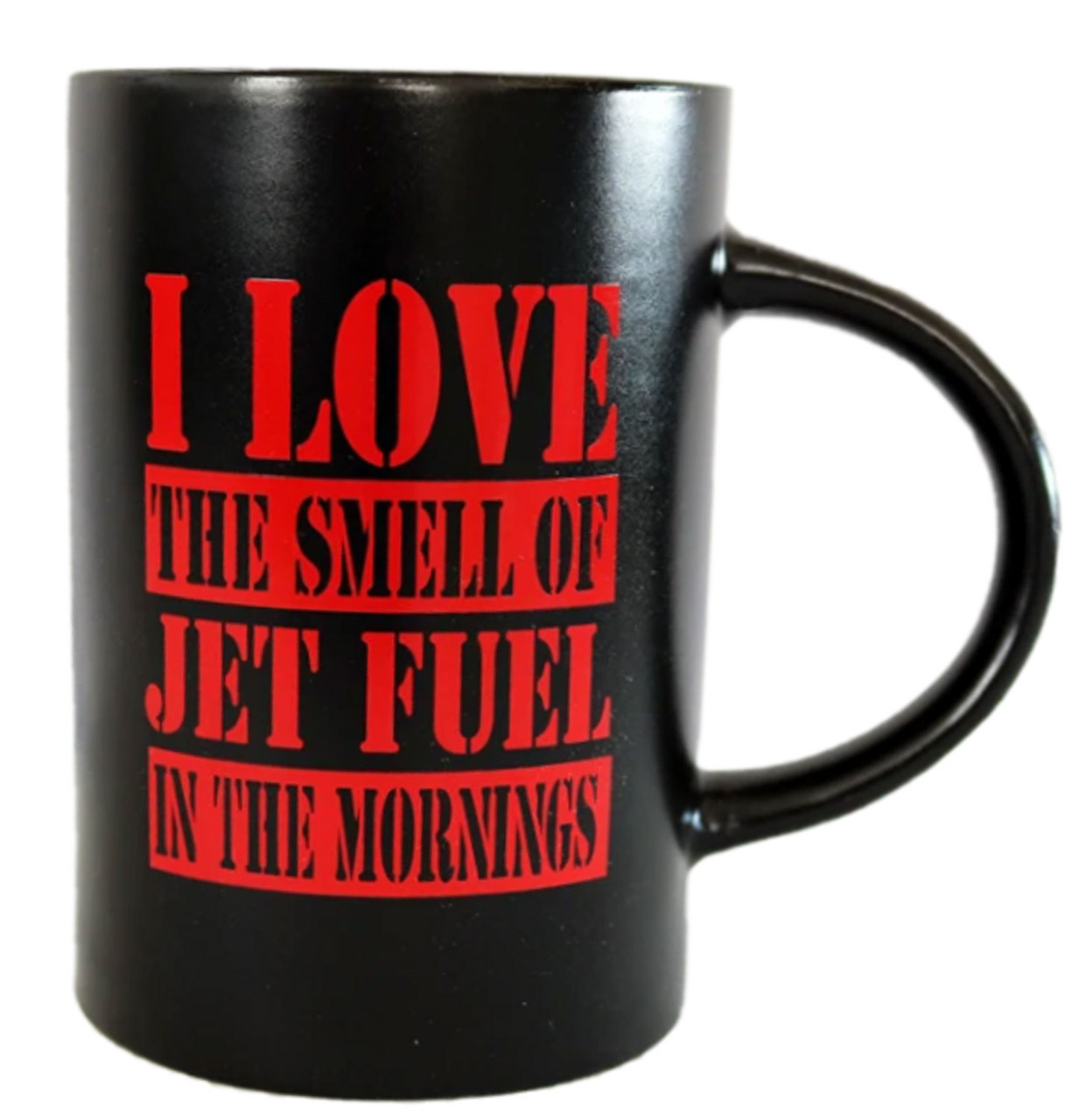 Jet Fuel Coffee Mug Awesome Novel Aviation Mug