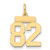 14k Small Polished Number 82 Charm LS82