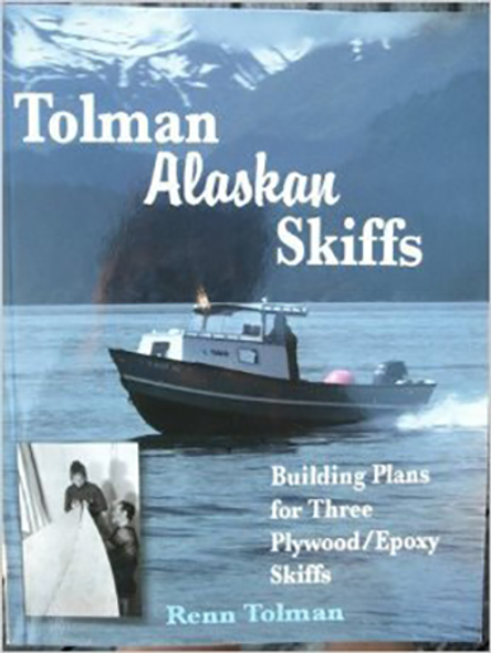 Tolman Alaskan Skiffs by Renn Tolman