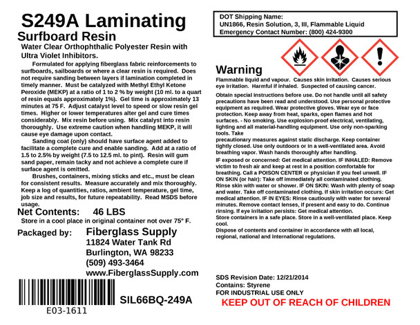 Five Gallons, S249A Surfboard Laminating Resin