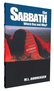 Andreasen - The Sabbath Which Day and Why (Book) Andreasen - The Sabbath Which Day and Why (Book)