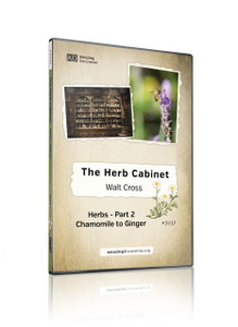 Cross - 3037: Herbs Part 2 - Chamomile to Ginger | Herb Cabinet (DVD) Cross - 3037: Herbs Part 2 - Chamomile to Ginger | Herb Cabinet (DVD)