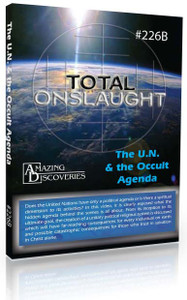 Veith - 226 : The UN & the Occult Agenda | Total Onslaught (DVD) Veith - 226 : The UN & the Occult Agenda | Total Onslaught (DVD)