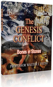 Veith - 103 : Bones in Stones | The Genesis Conflict (DVD) Veith - 103 : Bones in Stones | The Genesis Conflict (DVD)