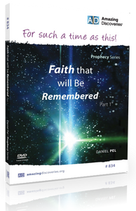 Pel - 834: Faith That Will Be Remembered Part 1 | For Such a Time as This (DVD) Pel - 834: Faith That Will Be Remembered Part 1 | For Such a Time as This (DVD)