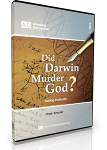 Kreuzer - 1204: Dating Methods | Did Darwin Murder God? (DVD) Kreuzer - 1204: Dating Methods | Did Darwin Murder God? (DVD)