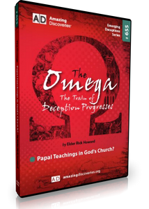 Howard - 655: Papal Teachings in God's Church | The Omega - The Train of Deception Progresses (DVD) Howard - 655: Papal Teachings in God's Church | The Omega - The Train of Deception Progresses (DVD)