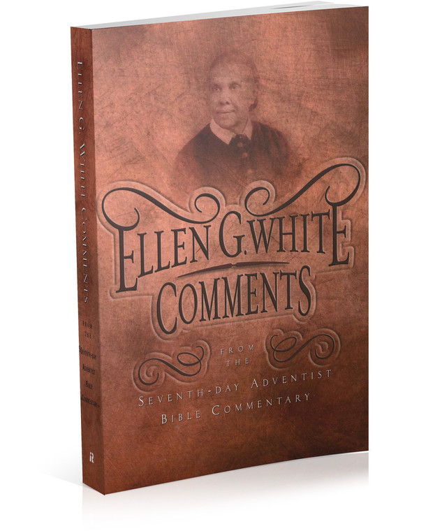 White - Ellen G. White Comments From the Seventh Day Adventist Bible Commentary (Book)