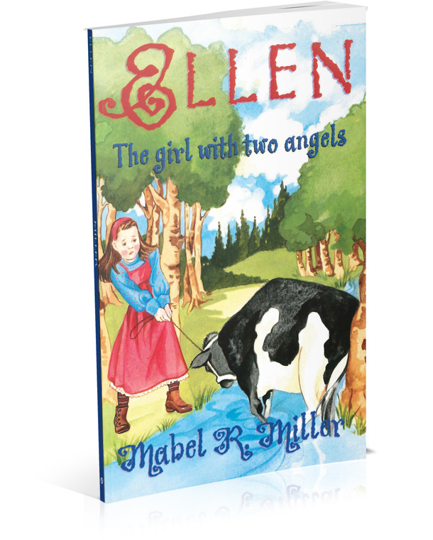 Miller - Ellen The Girl with Two Angels (Book)