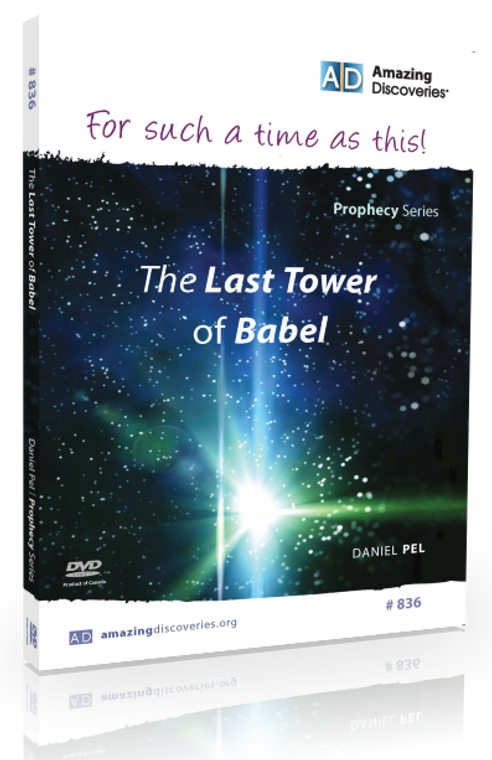 Pel - 836: The Last Tower of Babel | For Such a Time as This (DVD)