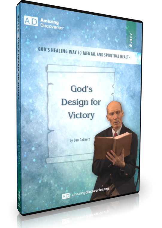 Gabbert - 7417: God's Design for Victory | God's Healing Way to Mental and Spiritual Health (DVD)