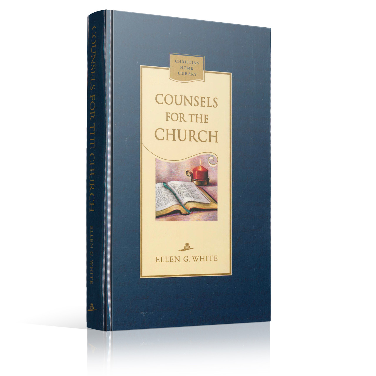 White - Counsels For The Church (Book) - Hard Cover
